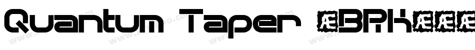 Quantum Taper (BRK)字体转换
